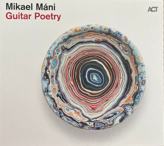 Mikael Máni* - Guitar Poetry (CD)