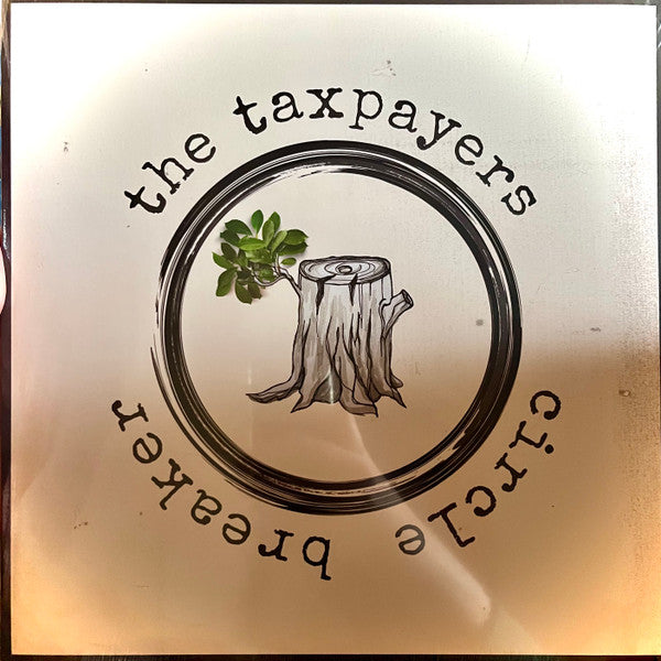 The Taxpayers - Circle Breaker (LP, Bla)
