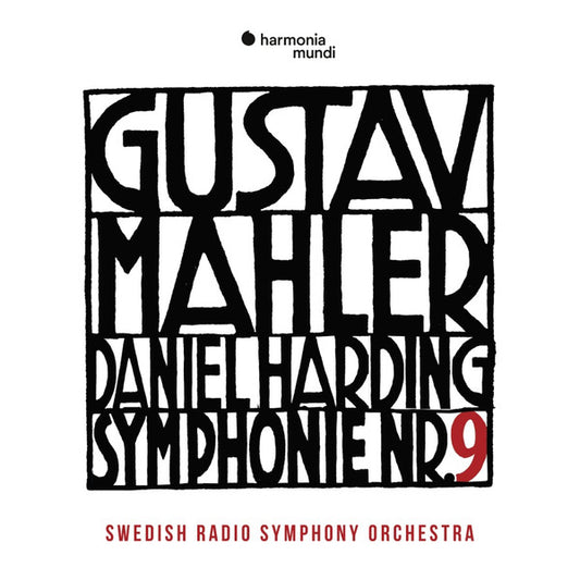 Gustav Mahler, Daniel Harding, Swedish Radio Symphony Orchestra* - Symphonie Nr. 9 (CD, Album)