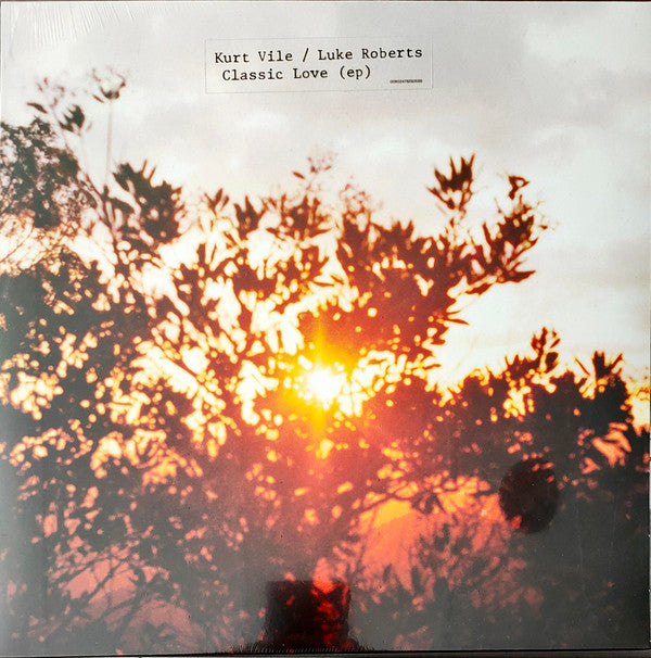 Kurt Vile / Luke Roberts - Classic Love  (12", EP)