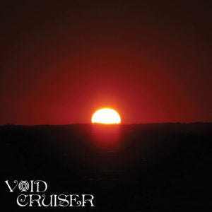 Void Cruiser - Overstaying My Welcome (CD, RE, S/Edition)