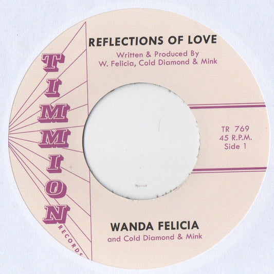 Wanda Felicia & Cold Diamond & Mink - Reflections Of Love (7", Single)