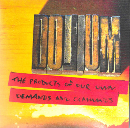 Dolium - The Products Of Our Own Demands And Commands (Box, Comp + 4xCD, Comp)