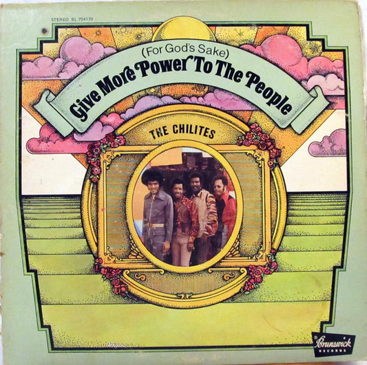 The Chi-Lites - (For God's Sake) Give More Power To The People (LP, Album, Jac)