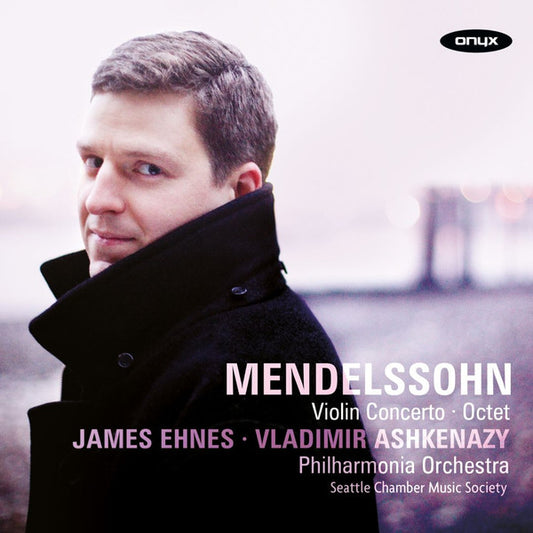 Mendelssohn*, James Ehnes, Vladimir Ashkenazy, Philharmonia Orchestra, Seattle Chamber Music Society - Violin Concerto · Octet (CD)