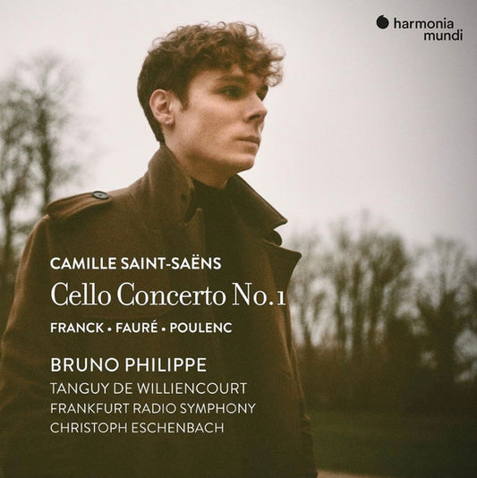 Camille Saint-Saëns, Franck*, Fauré*, Poulenc*, Bruno Philippe (2), Tanguy de Williencourt, Frankfurt Radio Symphony*, Christoph Eschenbach - Cello Concerto No. 1 (CD)