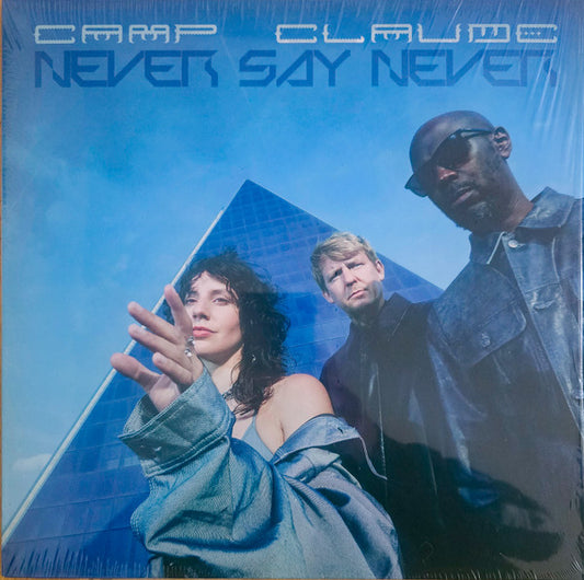 Camp Claude - Never say Never (LP, Album)