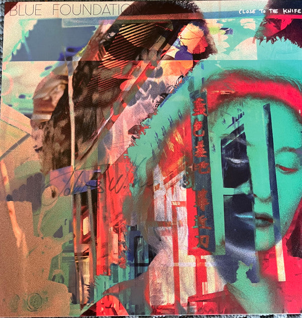 Blue Foundation - Close To The Knife  (LP, Ltd, Min)