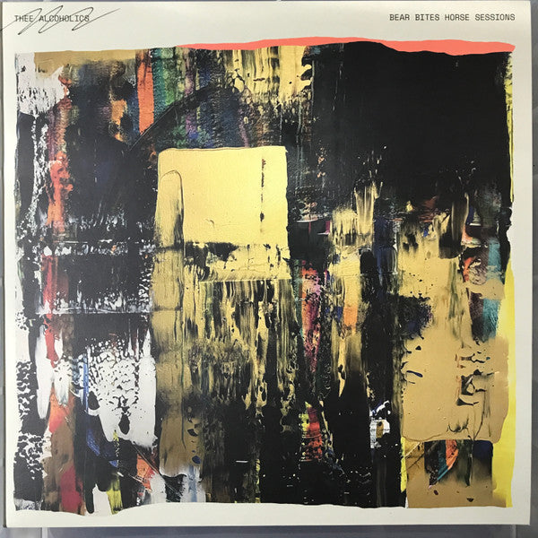 Thee Alcoholics - Bear Bites Horse Sessions (LP, Album, Ltd, Stu)