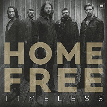 Home Free - Timeless (CD, Album)