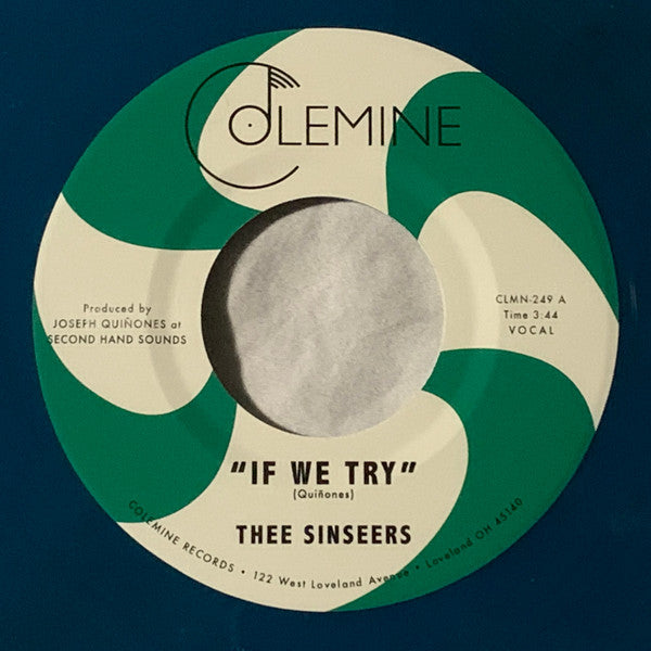 Thee Sinseers - If We Try (7", Single, Ltd, Ran)