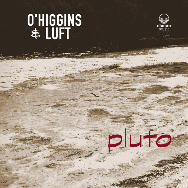 O'Higgins & Luft - Pluto (CD, Album)