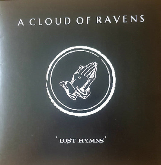 A Cloud Of Ravens - 'Lost Hymns' (LP)
