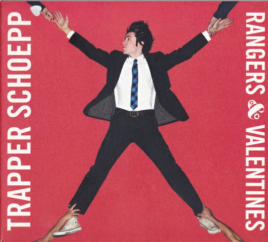 Trapper Schoepp - Rangers & Valentines (CD, Album)