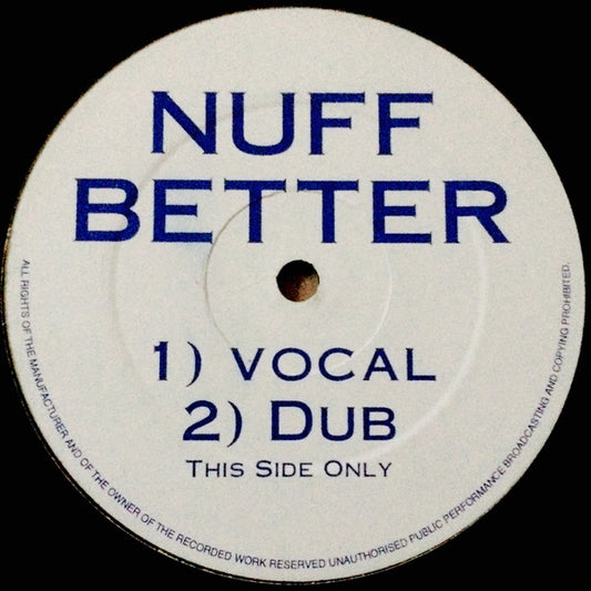 Unknown Artist - Nuff Better (12", Unofficial)