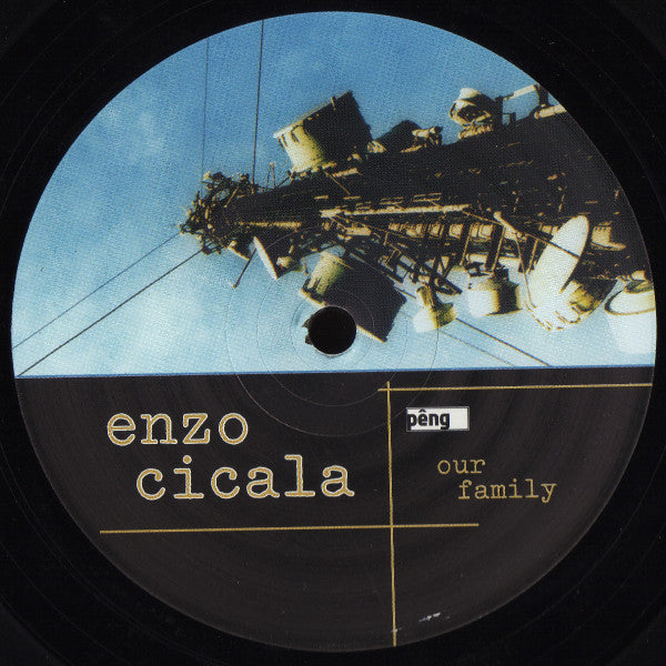 Enzo Cicala - Our Family (12")