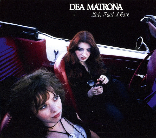 Dea Matrona - Hate That I Care (CD, Album)