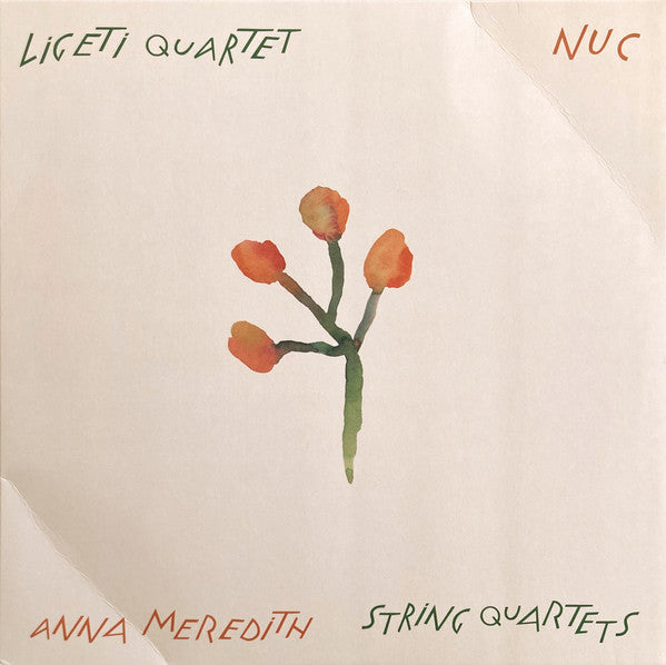 Ligeti Quartet, Anna Meredith - Nuc (String Quartets) (LP, Album)
