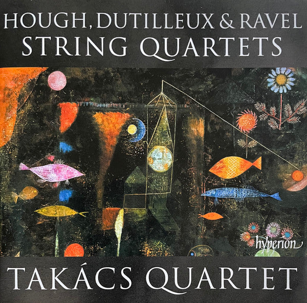 Hough*, Dutilleux*, Ravel*, Takács Quartet - String Quartets (CD)