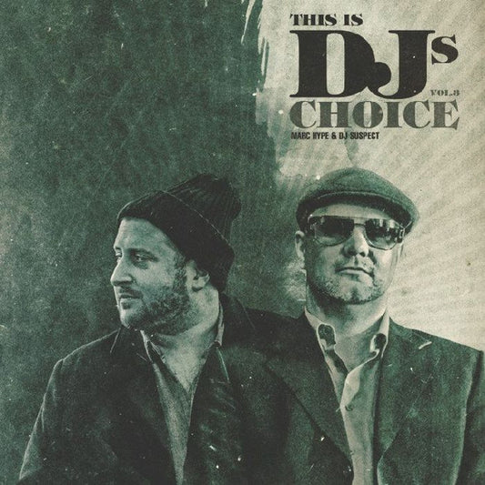 Marc Hype & DJ Suspect - This Is DJs Choice Vol.3 (2xLP, Comp)
