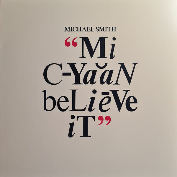 Michael Smith (6) - Mi Cyaan Believe It (LP, Album, RE, "Bl)