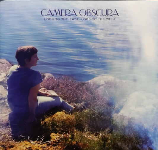 Camera Obscura - Look To The East, Look To The West (LP, Album, Ltd, Blu)
