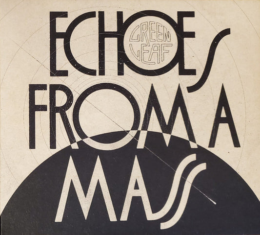 Greenleaf - Echoes From A Mass (CD, Album)
