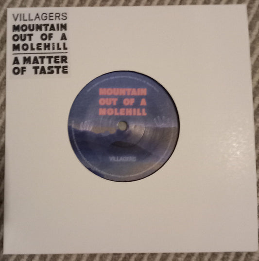 Villagers (3) - Mountain Out Of A Molehill  (7", Single)