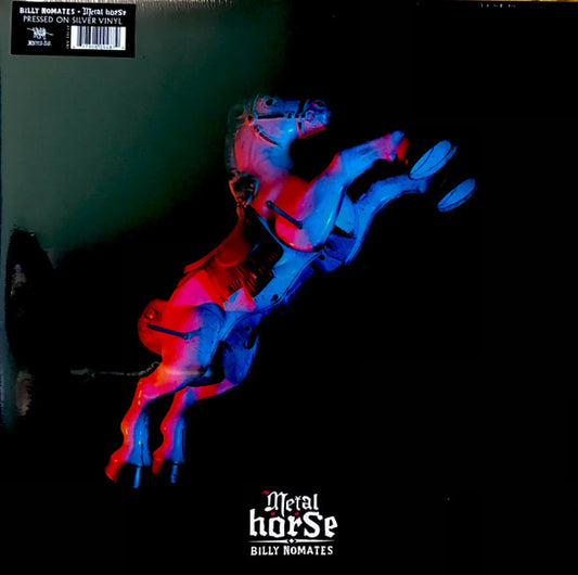 Billy Nomates - Metal Horse (LP, Album, Sil)
