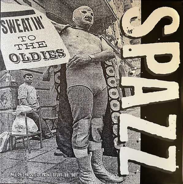 Spazz - Sweatin' To The Oldies (2xLP, Comp, RP, Blu)