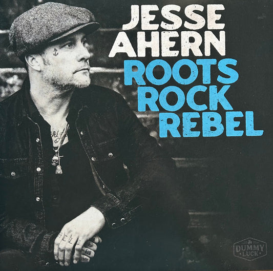 Jesse Ahern - Roots Rock Rebel (LP, Album, Cle)