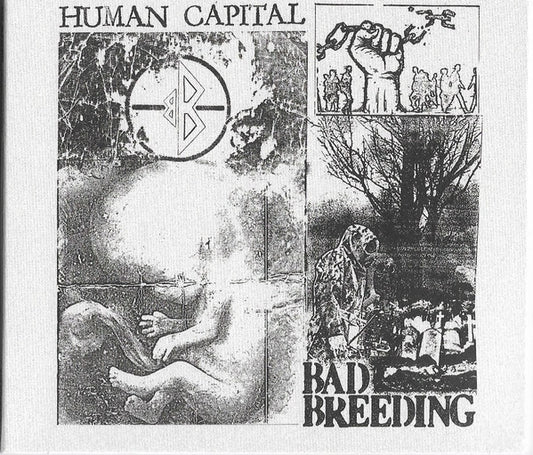 Bad Breeding - Human Capital (CD, Album)