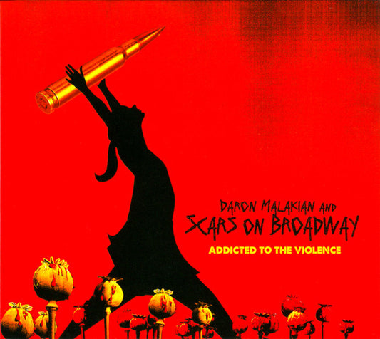 Daron Malakian And Scars On Broadway* - Addicted To The Violence (CD, Album)
