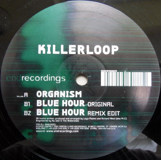 Killerloop* - Organism / Blue Hour (12")