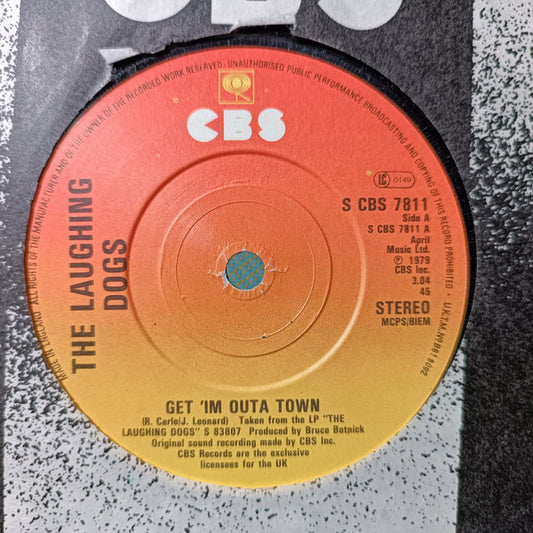 The Laughing Dogs - Get 'Im Outta Town (7", Single)