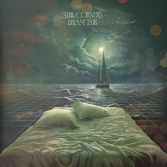 Still Corners - Dream Talk (LP, Album, Ltd, Gre)