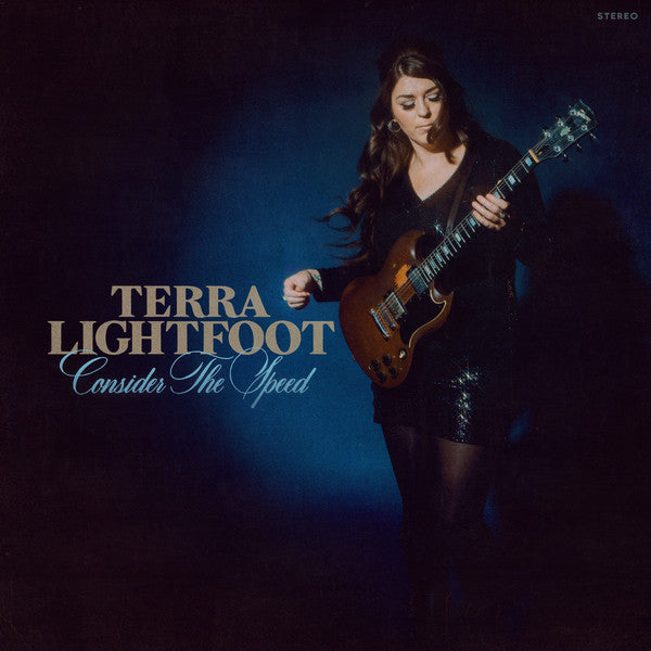 Terra Lightfoot - Consider The Speed (CD)