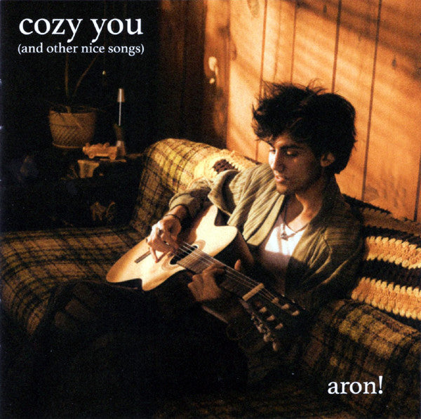 Aron! - Cozy You (And Other Nice Songs) (CD, EP)