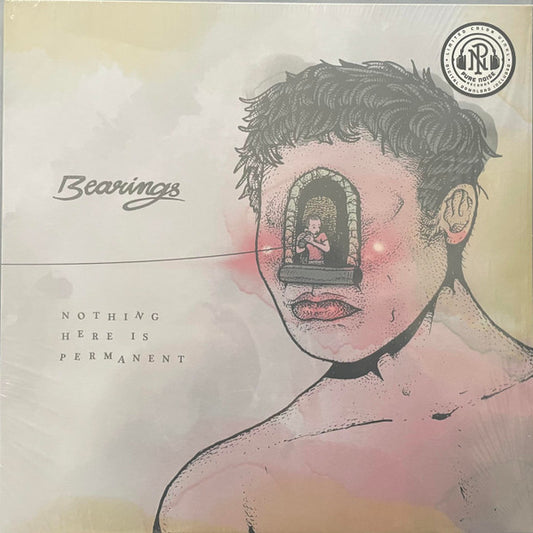 Bearings (2) - Nothing Here Is Permanent (LP, EP, RE, RP, Yel)