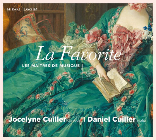 Jocelyne Cuiller | Daniel Cuiller - La Favorite: Les Maîtres de Musique (CD)