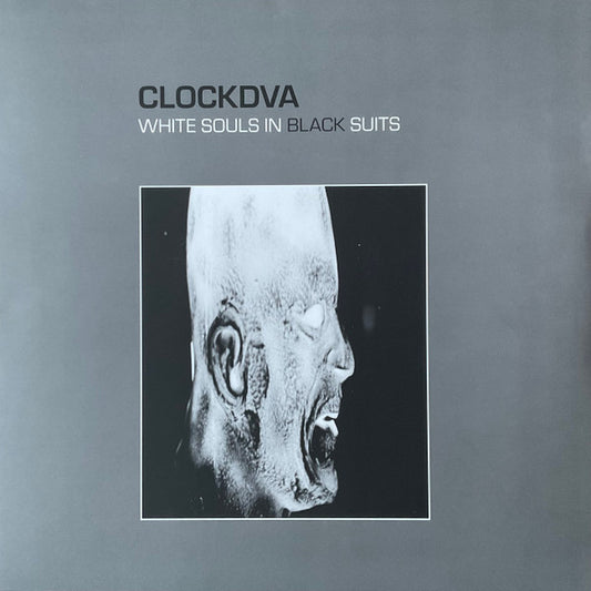 Clockdva* - White Souls In Black Suits (2xLP, Album, RE, RM, Gre)