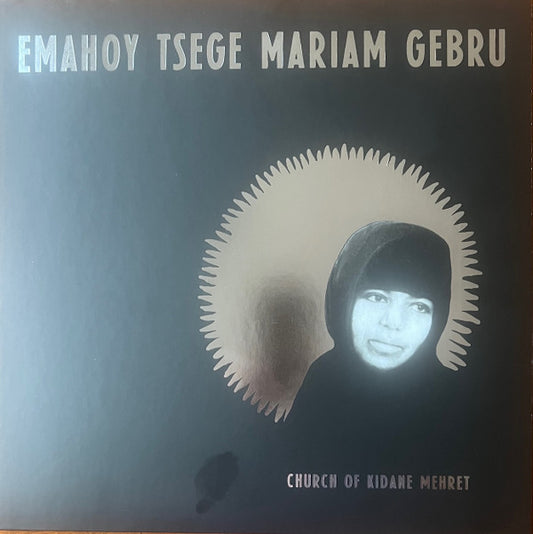 Emahoy Tsegue Maryam Guebrou - Church of Kidane Mehret (LP, Comp, Mono, Cle)