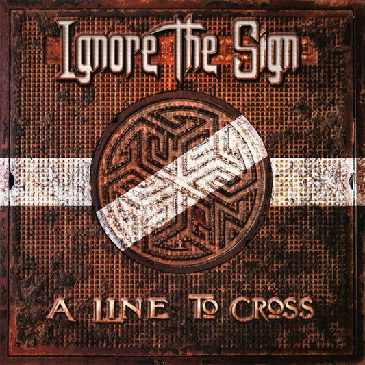 Ignore The Sign - A Line To Cross (2xLP, Album + CD, Album)