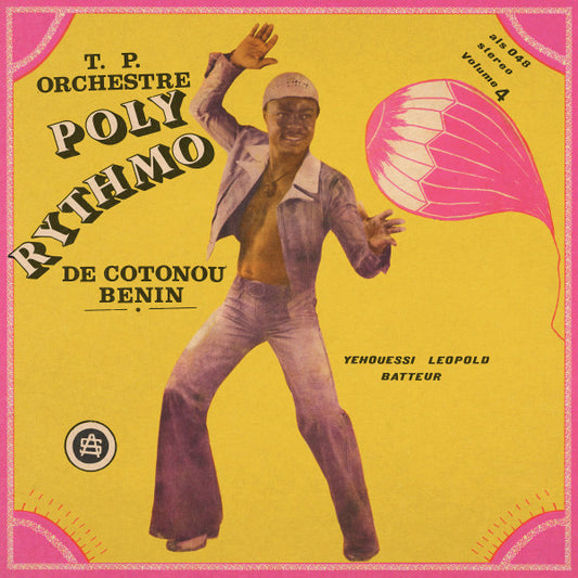 T.P. Orchestre Poly-Rythmo De Cotonou - Benin* - Vol. 4 - Yehouessi Leopold Batteur  (LP, Album, RE)