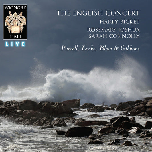 The English Concert, Harry Bicket, Rosemary Joshua, Sarah Connolly, Purcell*, Locke*, Blow*, Gibbons* - Purcell / Locke/Blow / Gibbons (CD, Album)