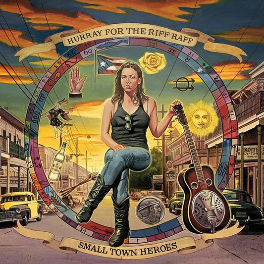 Hurray For The Riff Raff - Small Town Heroes (LP, Album, Ltd, RE, Tra)