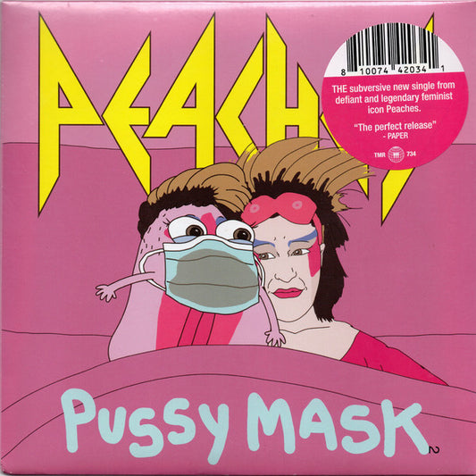 Peaches - Pussy Mask (7", S/Sided, Single, Etch, 2)