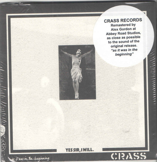 Crass - Yes Sir, I Will. (CD, Album, RE, RM)