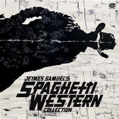 Various - Jeymes Samuel's Spaghetti Western Collection (2xLP, Comp)