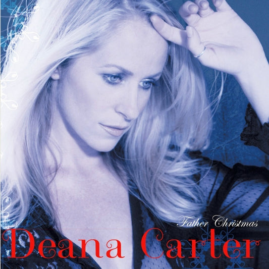 Deana Carter - Father Christmas (HDCD, Album, RE, Jew)